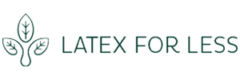 Latex For Less
